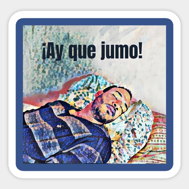 Ay que jumo Sticker by Miriam de la Paz